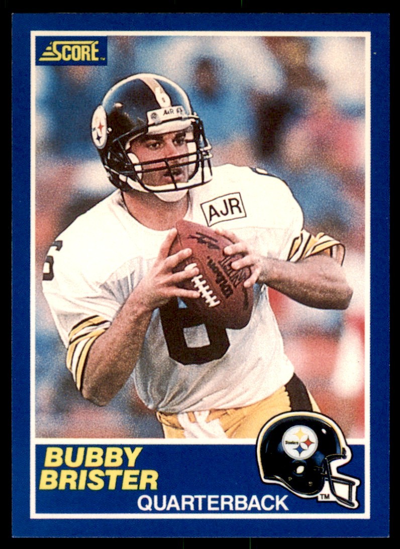 1989 SCORE BUBBY BRISTER . PITTSBURGH STEELERS #11