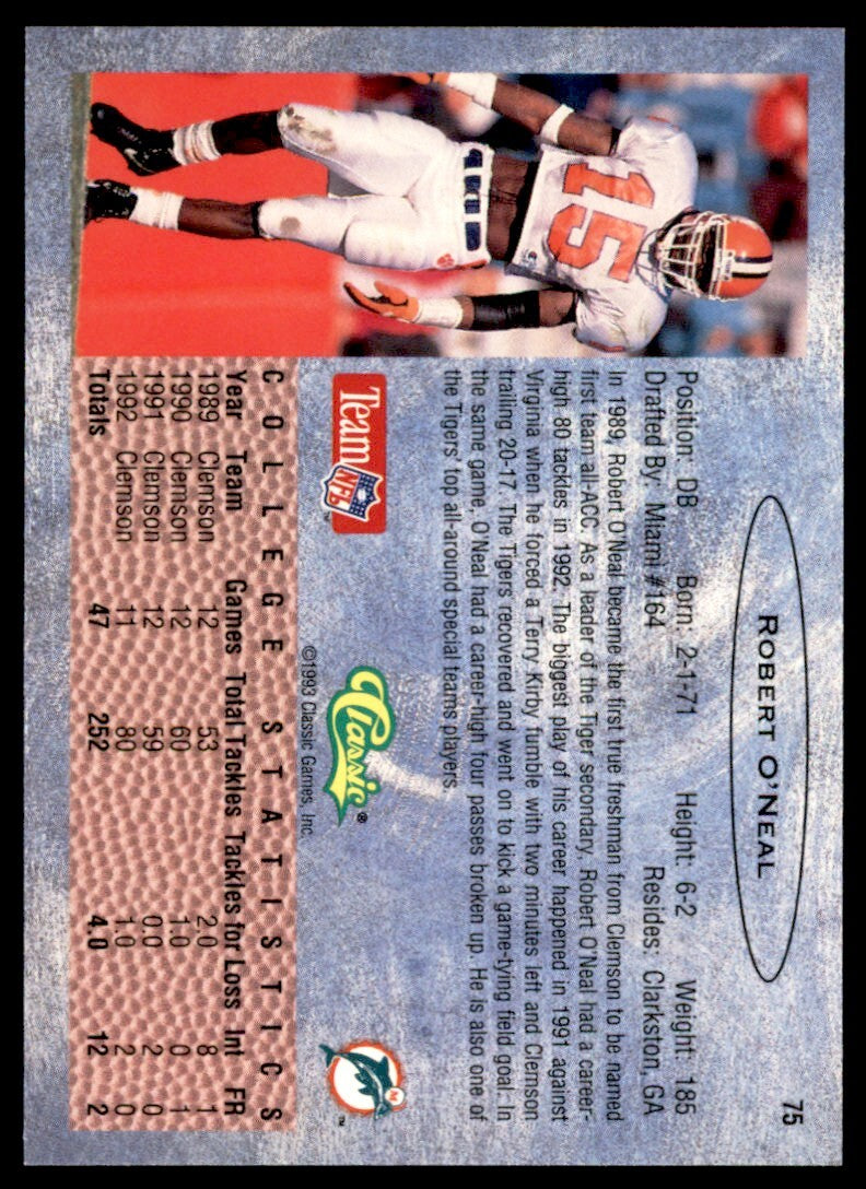 1993 Classic Robert O'Neal . Miami Dolphins #75
