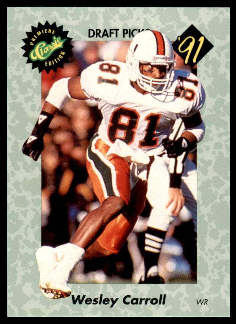 1991 Classic Draft Picks Wesley Carroll . Miami Hurricanes #39