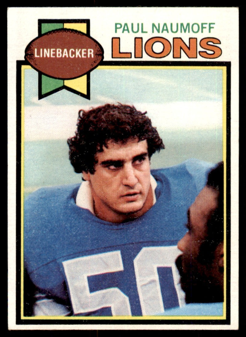 1979 TOPPS: PAUL NAUMOFF . DETROIT LIONS #447