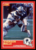 1989 SCORE. EVERSON WALLS . DALLAS COWBOYS #171