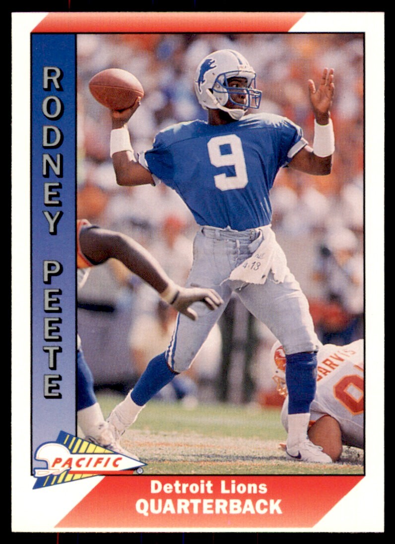 1991 Pacific Rodney Peete . Detroit Lions #143