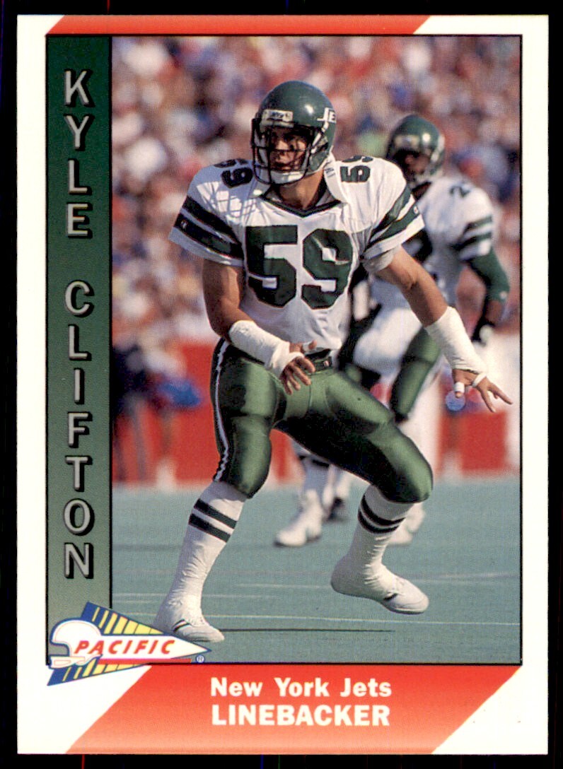 1991 Pacific Kyle Clifton . New York Jets #365