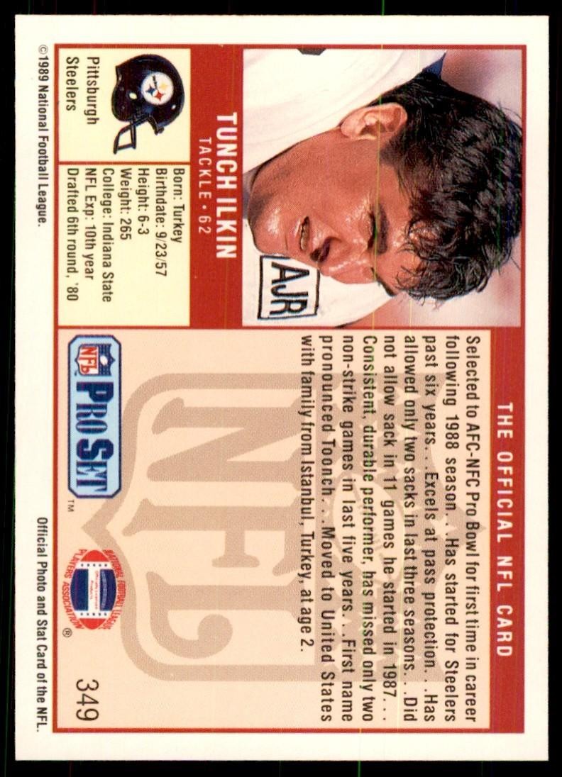 1989 Pro Set Tunch Ilkin Football Cards #349