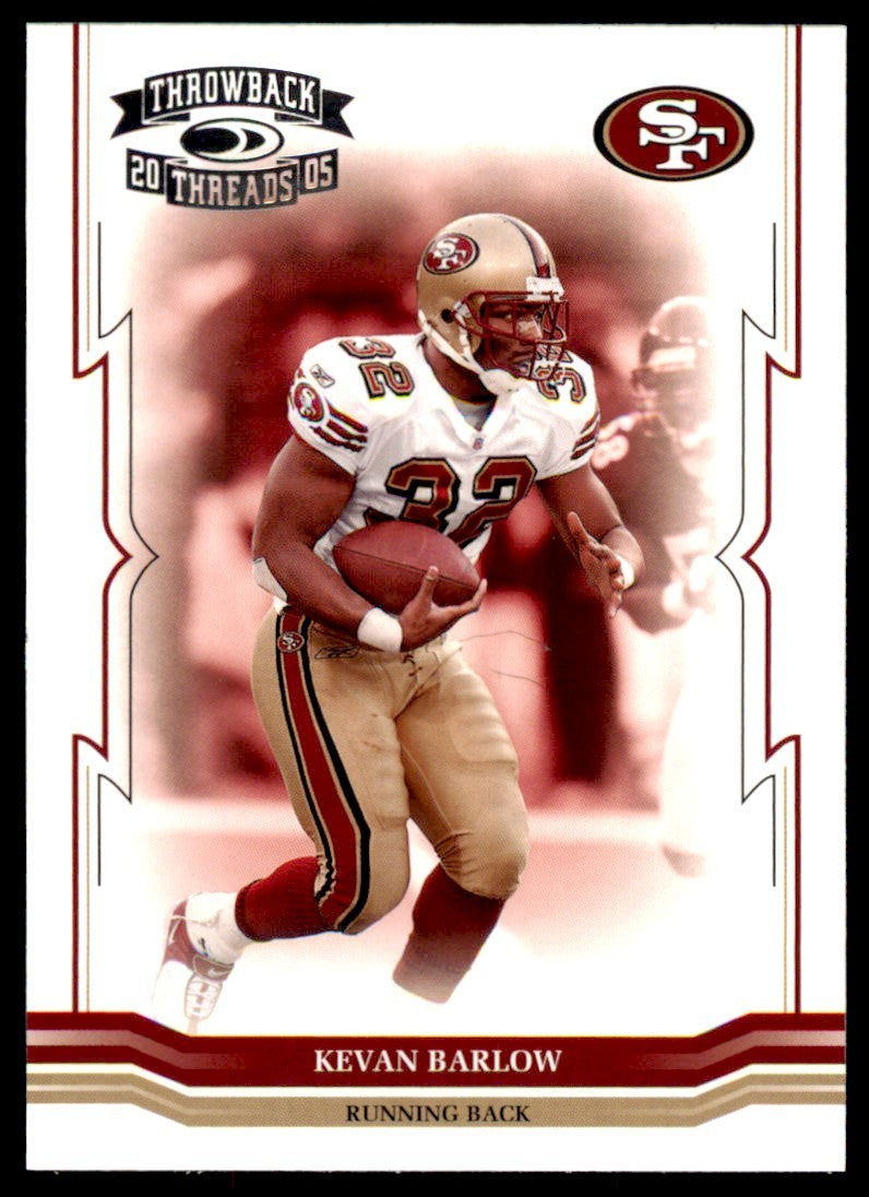 2005 DONRUSS THROWBACK THREADS KEVAN BARLOW SAN FRANCISCO 49ERS #124