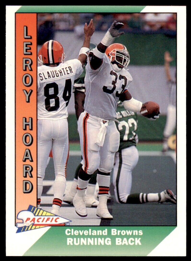 1991 Pacific. Leroy Hoard . Cleveland Browns #547