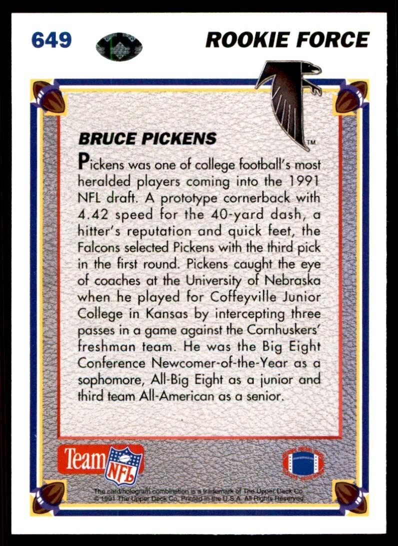 1991 UPPER DECK HIGH # SERIESS BRUCE PICKENS ROOKIE FALCONS #649