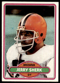 1980 TOPPS JERRY SHERK CLEVELAND BROWNS #325