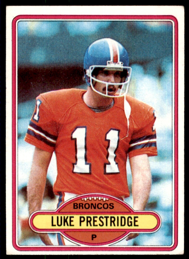 1980 TOPPS LUKE PRESTRIDGE DENVER BRONCOS #427