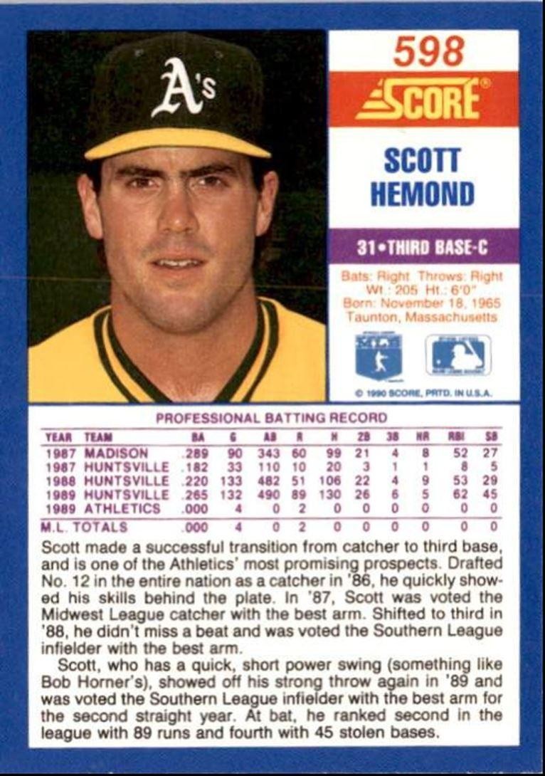 1990 Score Scott Hemond Rookie Oakland Athletics #598