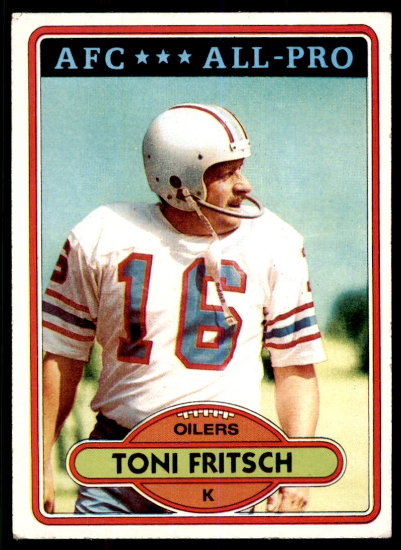 1980 TOPPS TONI FRITSCH HOUSTON OILERS #165