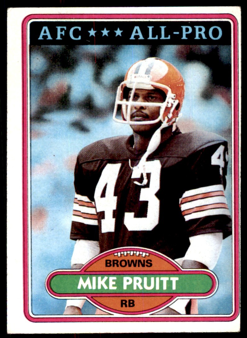 1980 TOPPS FOOTBALL NFL MIKE PRUITT CLEVELAND BROWNS #478
