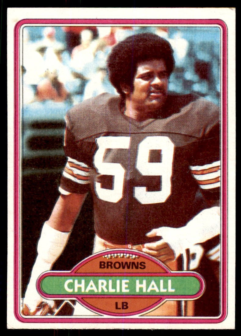 1980 TOPPS FOOTBALL CHARLIE HALL CLEVELAND BROWNS #298