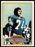 1980 TOPPS FOOTBALL NFL MANU TUIASOSOPO SEATTLE SEAHAWKS #512