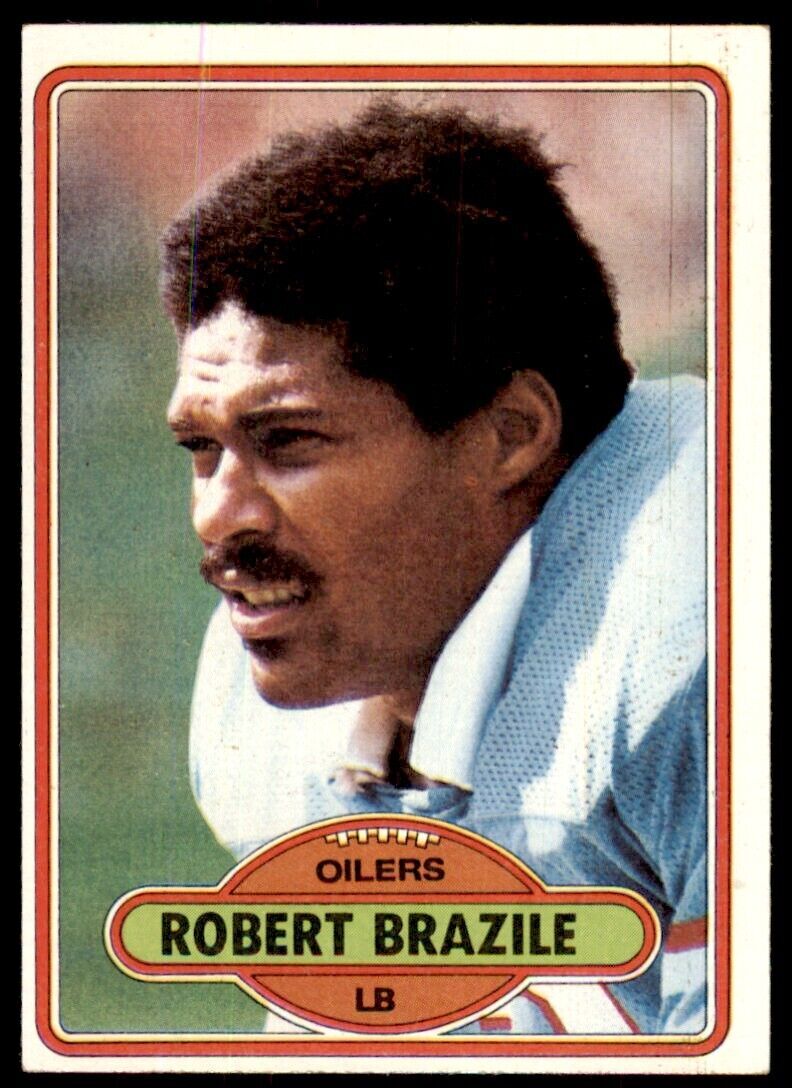 1980 TOPPS.FOOTBALL ROBERT BRAZILE HOUSTON OILERS #79.