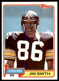 1981 TOPPS: JIM SMITH* PITTSBURGH STEELERS #131