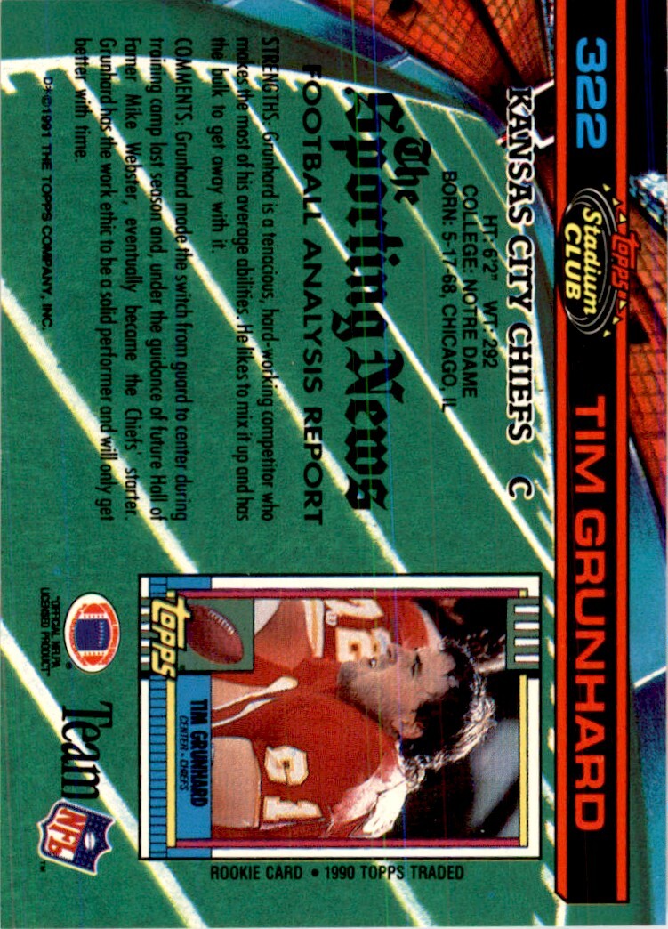 1991 Stadium Club Tim Grunhard . Kansas City Chiefs #322