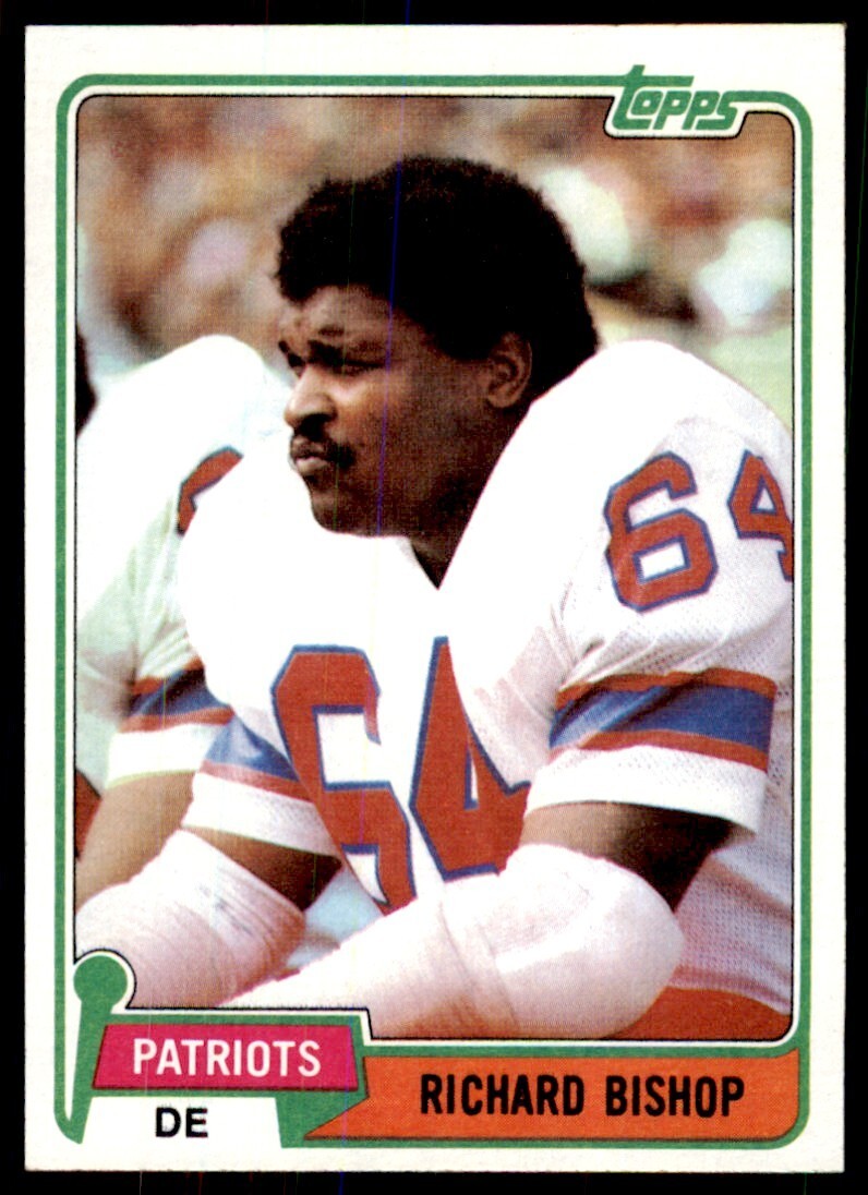 1981 TOPPS' RICHARD BISHOP* NEW ENGLAND PATRIOTS #414