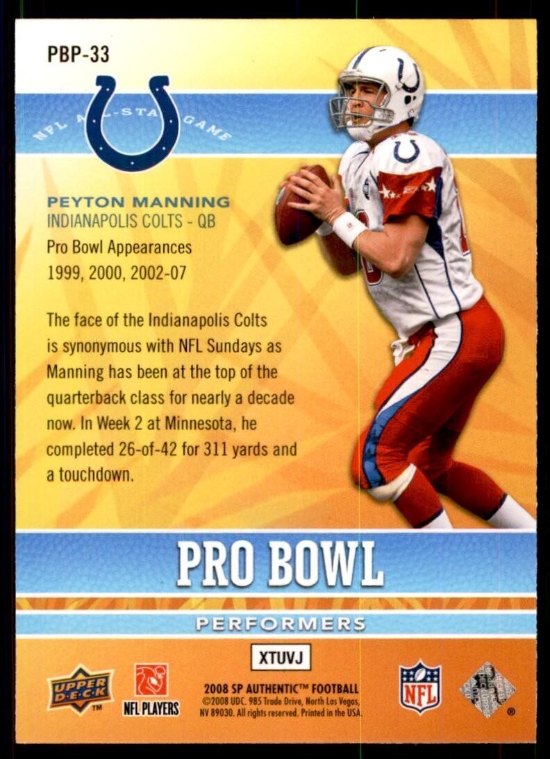 2008 SP Authentic Football Card Peyton Manning Indianapolis Colts #PBP-33 A