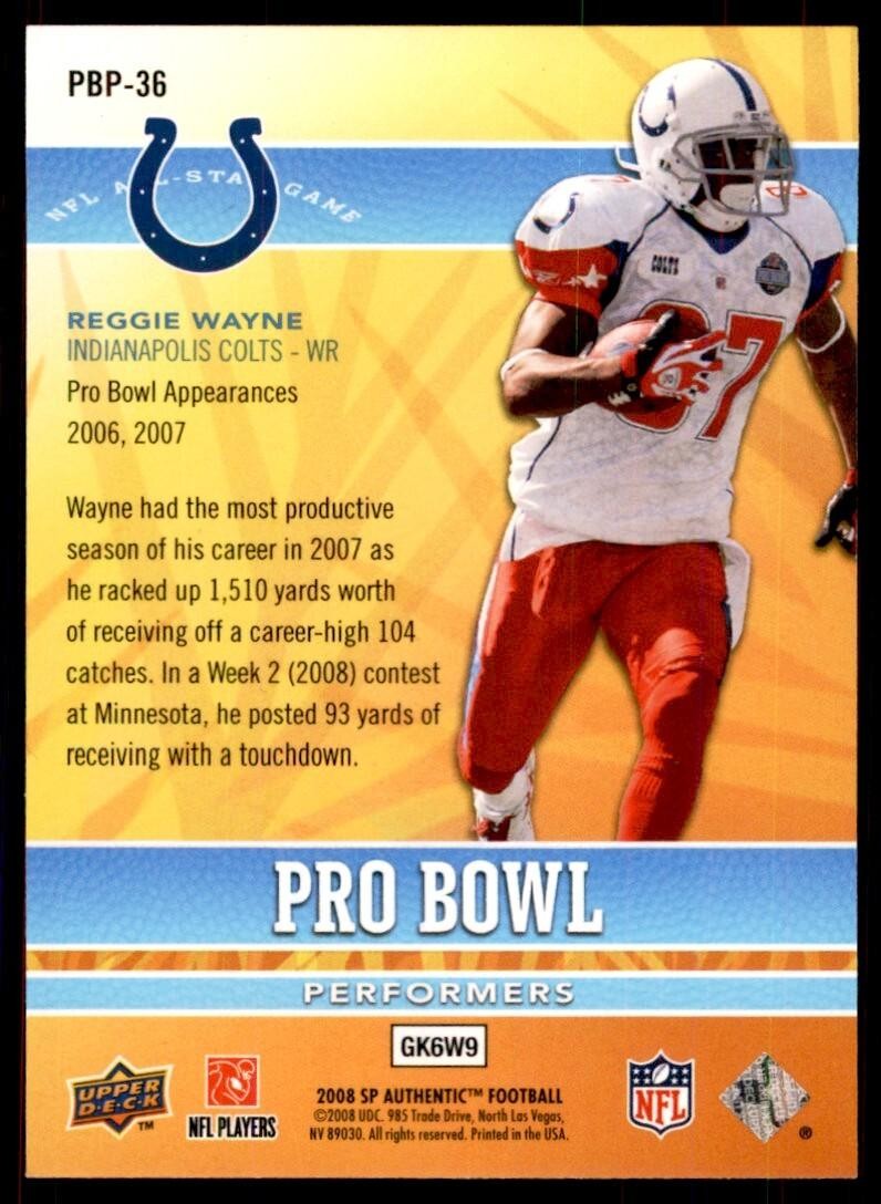 2008 SP Authentic Football Card Reggie Wayne A Indianapolis Colts #PBP-36