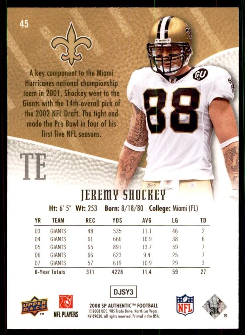 2008 SP Authentic Football Card Jeremy Shockey New Orleans Saints #45