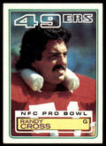 1983 TOPPS+ RANDY CROSS. SAN FRANCISCO 49ERS #165