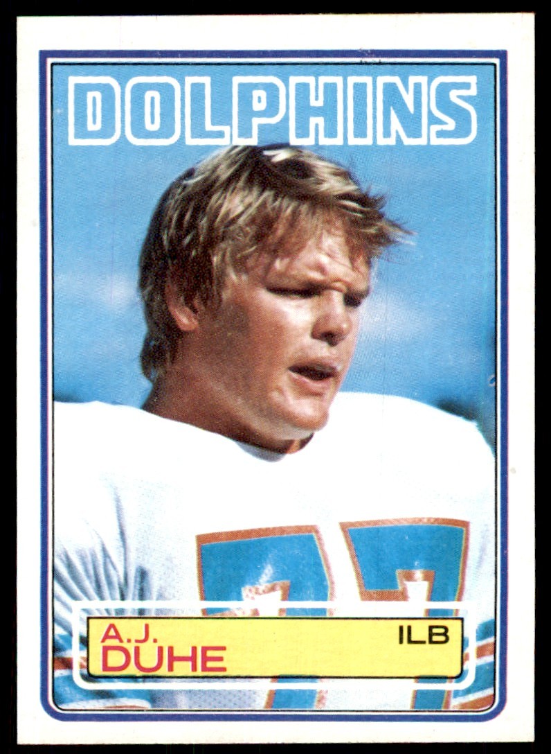 1983 TOPPS] A.J. DUHE. MIAMI DOLPHINS #312