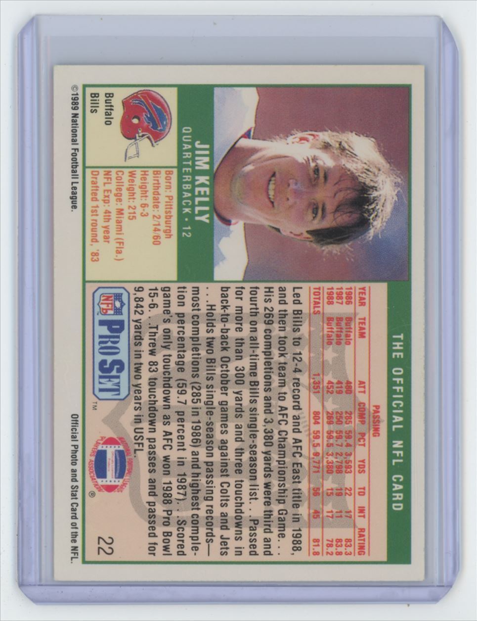 1989 Pro Set Jim Kelly Football Card Buffalo Bills #22