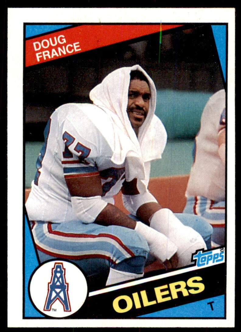1984 TOPPS} DOUG FRANCE; HOUSTON OILERS, #79