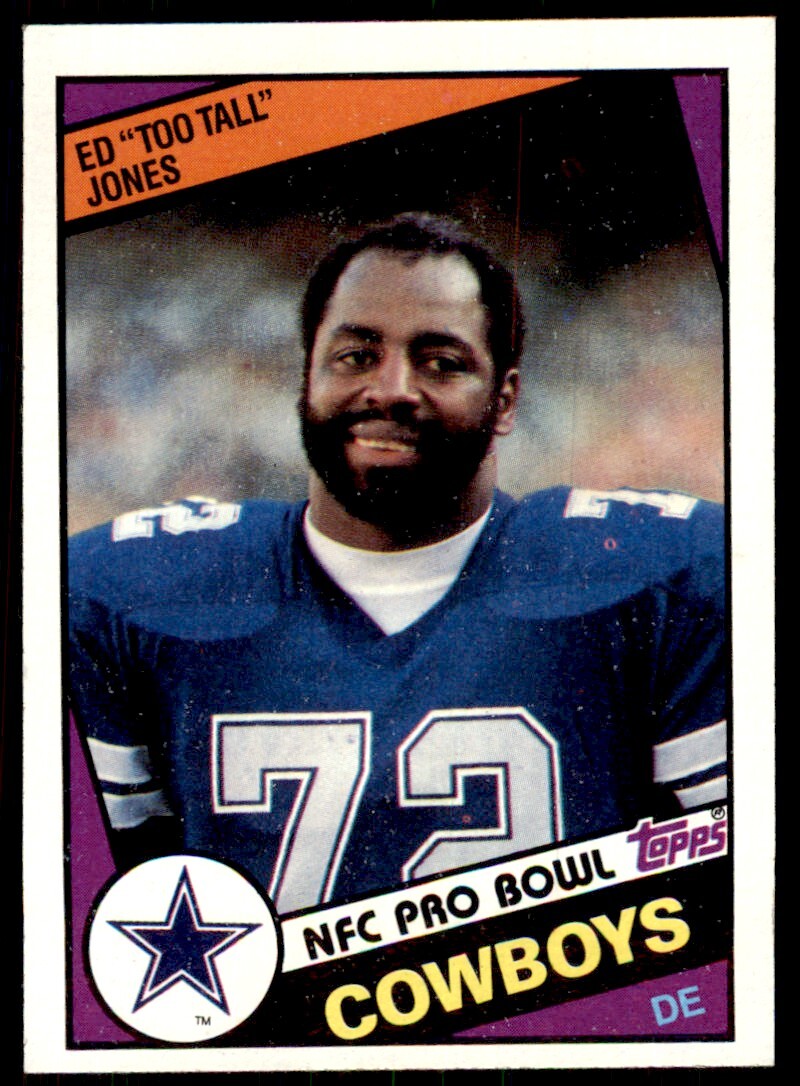 1984 TOPPS/ ED TOO TALL JONES DALLAS COWBOYS #242