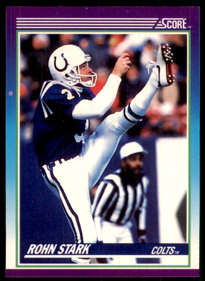 1990 Score Rohn Stark Indianapolis Colts #181