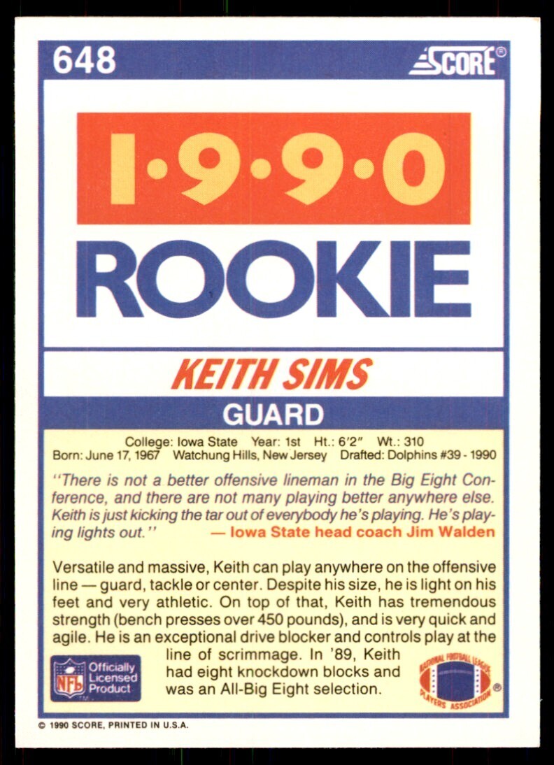 1990 Score Keith Sims Rookie Miami Dolphins #648