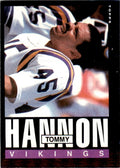 1985 TOPPS; TOMMY HANNON MINNESOTA VIKINGS #93