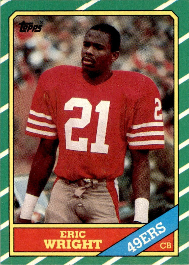 1986 TOPPS. ERIC WRIGHT SAN FRANCISCO 49ERS #167