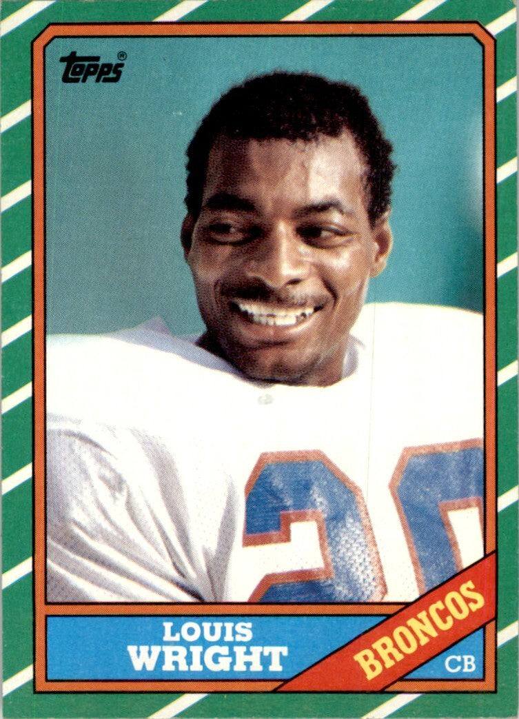 1986 TOPPS! LOUIS WRIGHT. DENVER BRONCOS #120