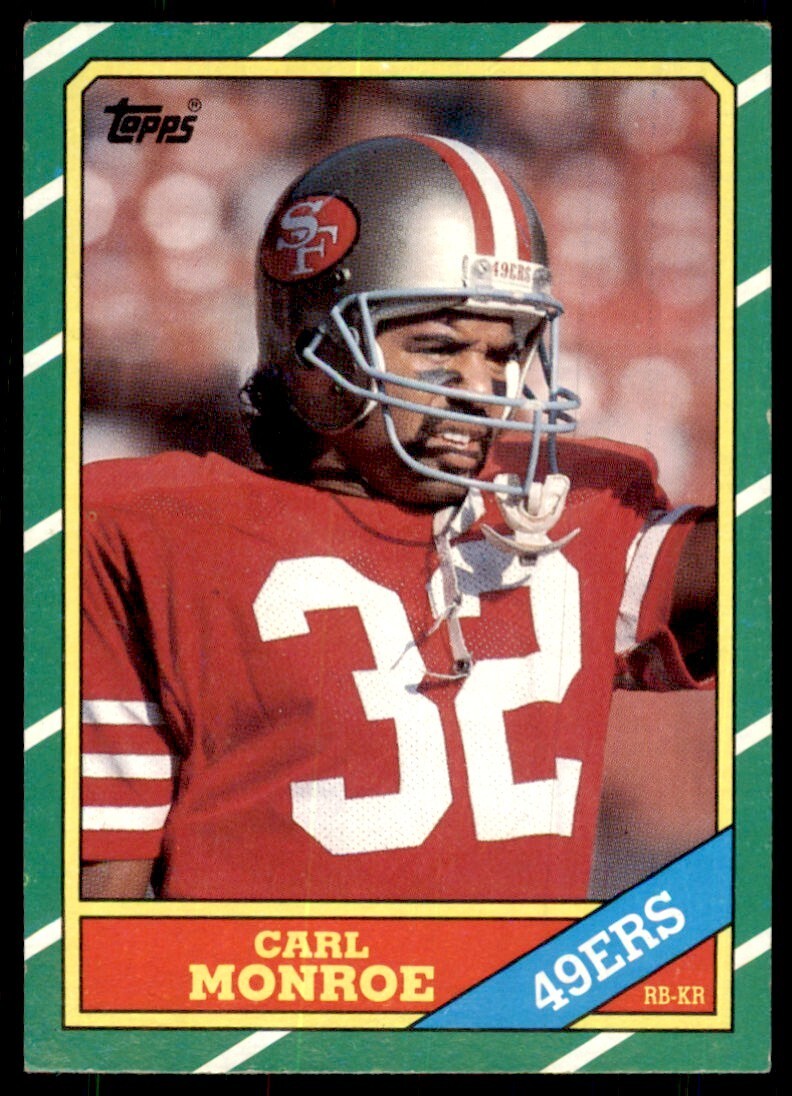 1986 Topps: Carl Monroe San Francisco 49ers #159