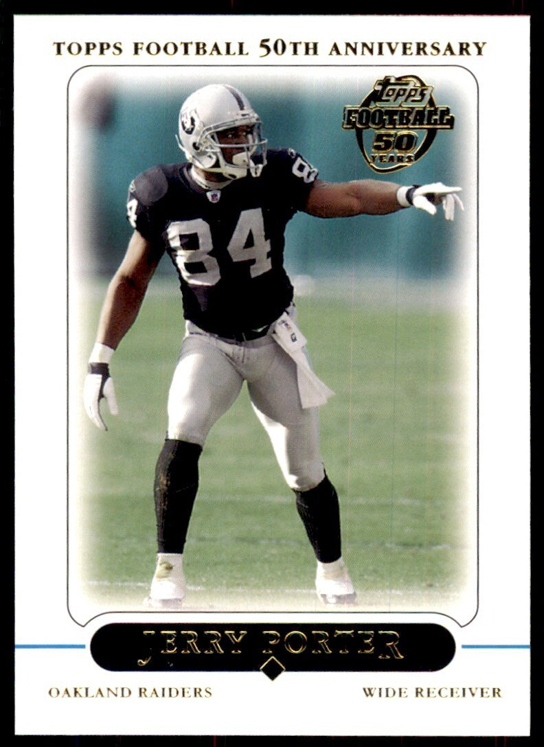 2005 TOPPS JERRY PORTER OAKLAND RAIDERS #265