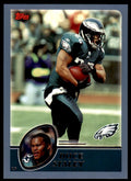 2003 TOPPS DUCE STALEY PHILADELPHIA EAGLES #183