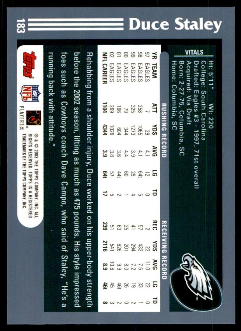 2003 TOPPS DUCE STALEY PHILADELPHIA EAGLES #183