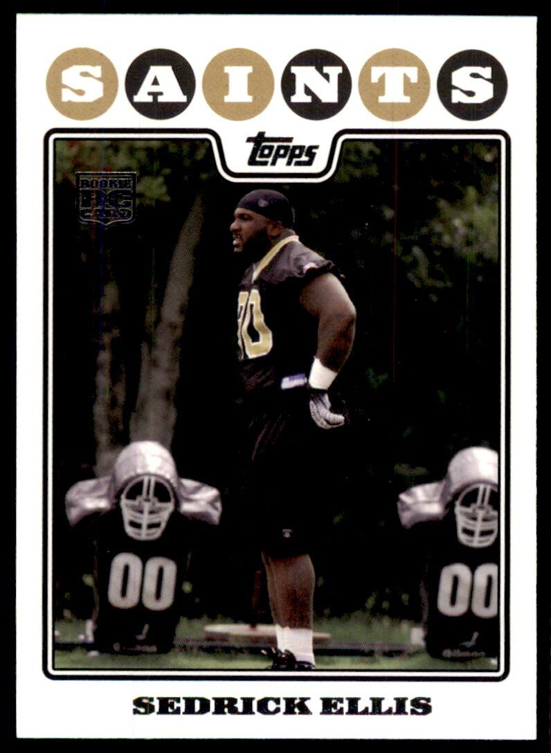 2008 TOPPS SEDRICK ELLIS ROOKIE NEW ORLEANS SAINTS #394