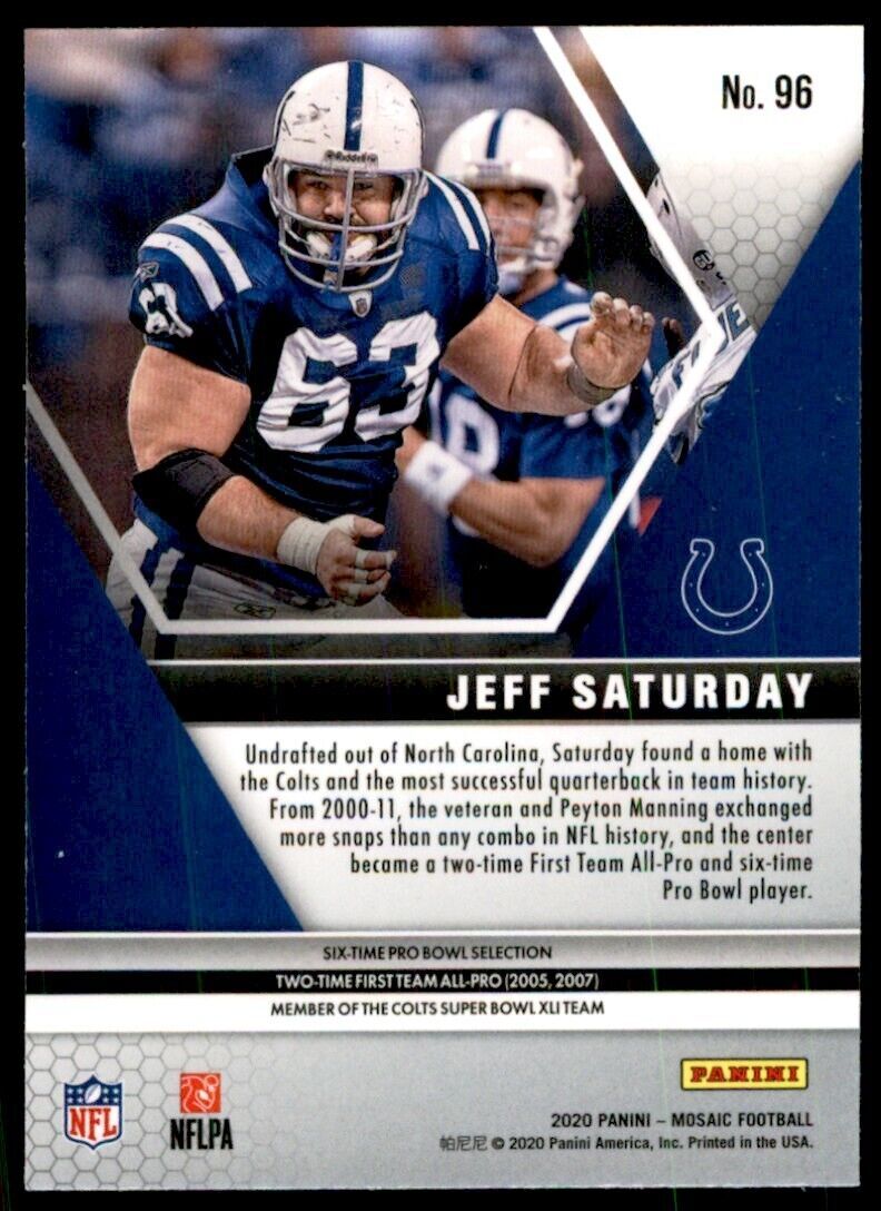 2020 PANINI MOSAIC JEFF SATURDAY INDIANAPOLIS COLTS #96