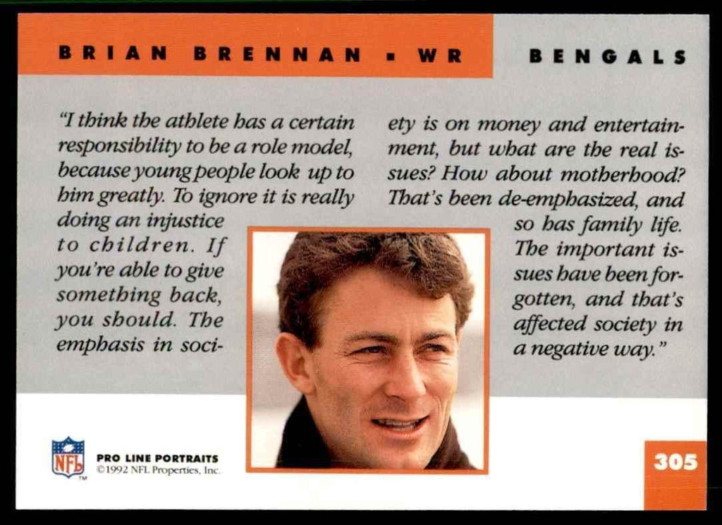 1992 PRO LINE BRIAN BRENNAN CINCINNATI BENGALS #305
