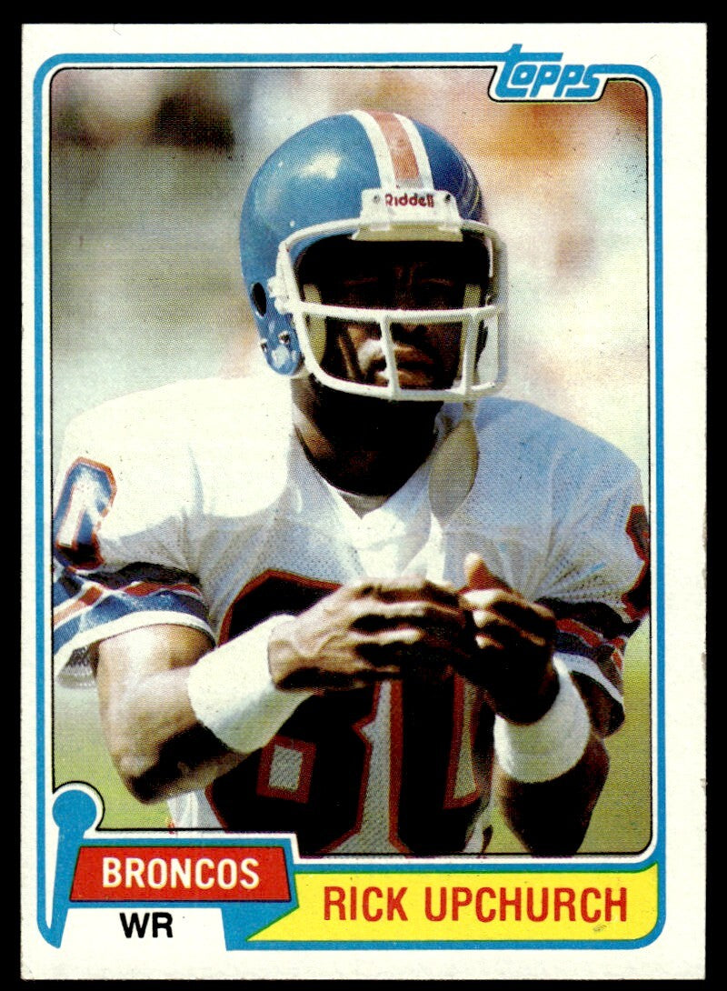 1981 Topps Football Card Rick Upchurch Denver Broncos #82