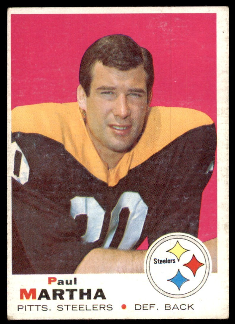 1969 TOPPS. PAUL MARTHA PITTSBURGH STEELERS #224