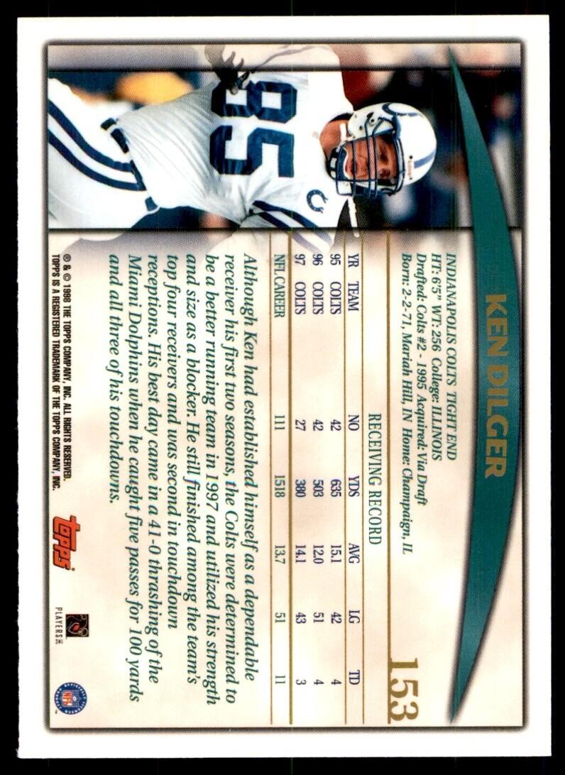 1998 TOPPS KEN DILGER INDIANAPOLIS COLTS #153