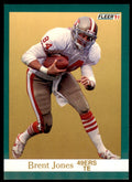 1991 FLEER BRENT JONES SAN FRANCISCO 49ERS #358