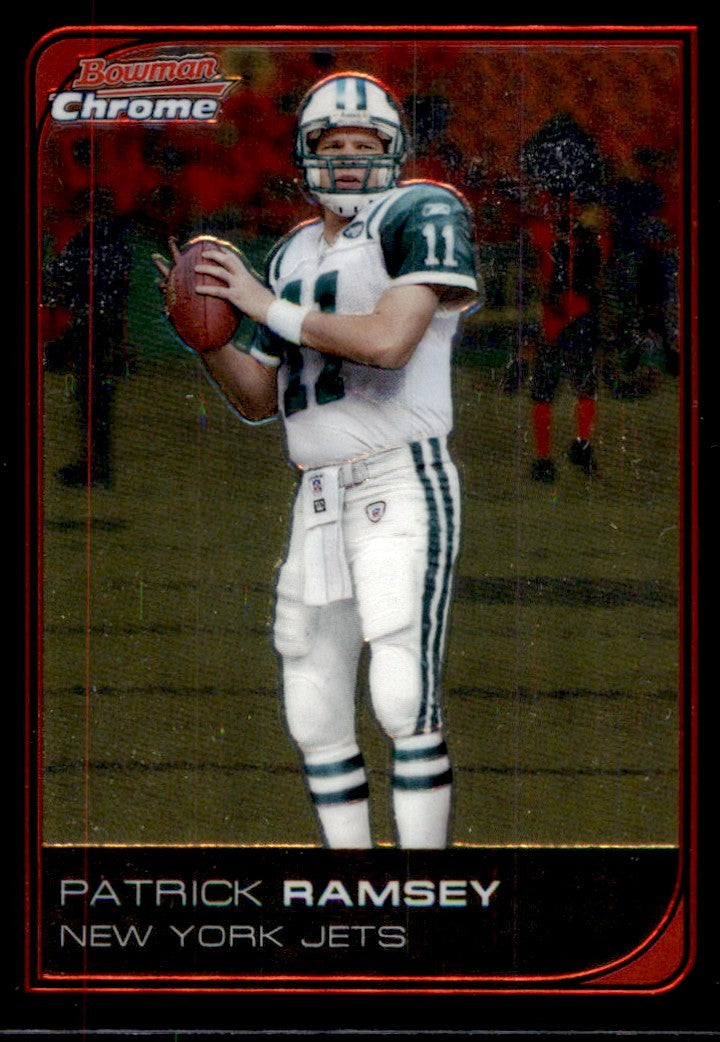 2006 Bowman Chrome Patrick Ramsey Football Cards #197