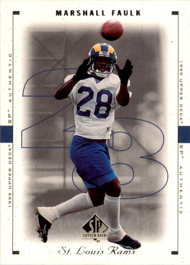 1999 Upper Deck SP Authentic Marshall Faulk (100) Football Cards #69