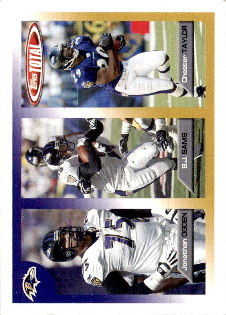 2005 Topps Total Chester Taylor/Jonathan Ogden/B.J. Sams Football Cards #12