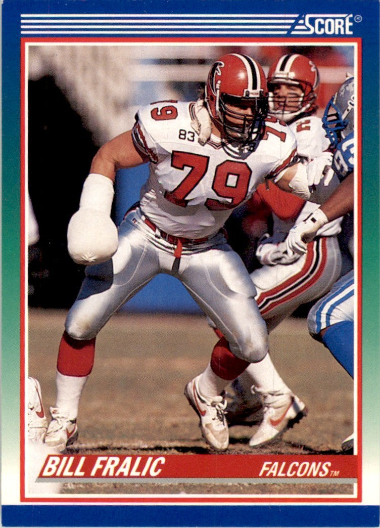 1990 Score Bill Fralic Football Cards #78